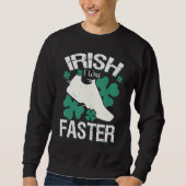 Sweatshirt Irish I Was Faster Funny Running St Patrick's Day (Devant)