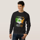 Sweatshirt Irish Pride St Patrick S Day Irish Roots American (Devant entier)