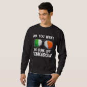 Sweatshirt Irish St Patrick's Day Do you want to bunk off tom (Devant entier)
