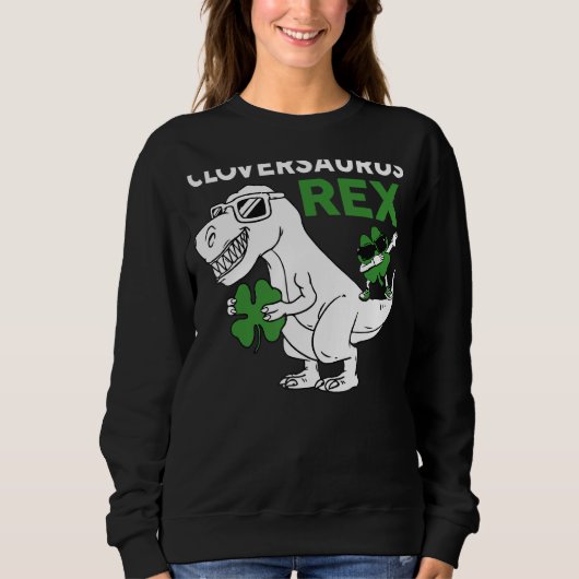 Sweatshirt Irish T Rex Dinosaur C Aurus Funny St Patrick's D (Devant)