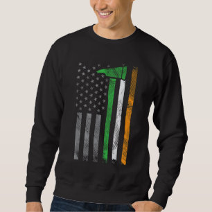 Sweatshirt Irlandais American Flag Firefighter Ax Fire St Pat