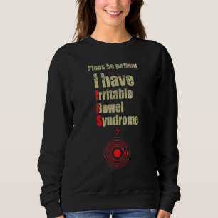 Sweatshirt Irritable Syndrome Bowel Soit Patient Ibs