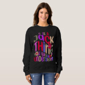 Sweatshirt It s a Jack Thing You Wouldn t Understand Groovy R (Devant entier)