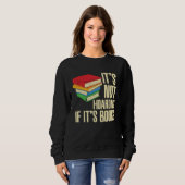Sweatshirt It s Not Hoarding If It s Books (Devant entier)