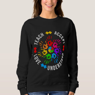 Sweatshirt It S Okay To Be Different Autism Awareness Teach A
