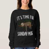 Sweatshirt It s Time for Sunday Mode Sloth (Devant)