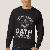 Sweatshirt It Took An Oath Masonic Master Square And Compass (Devant)