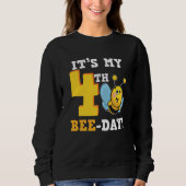 Sweatshirt It's 4th Bee Day Honey Beekeeper Apiary Beekeeping (Devant)