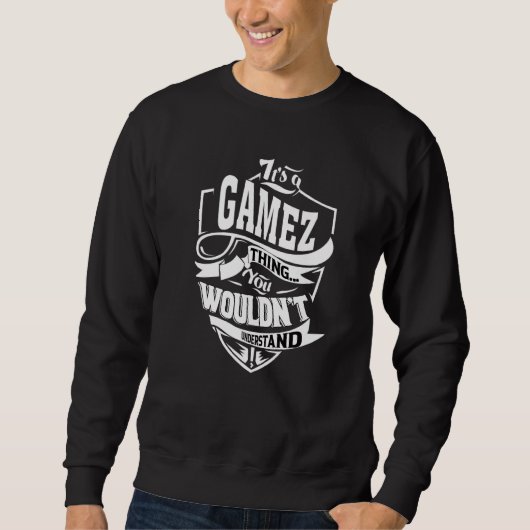 Sweatshirt It's A Gamez Thing (Devant)