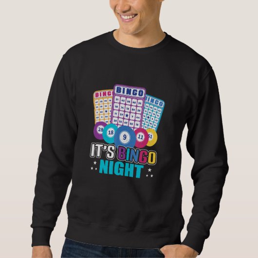Sweatshirt It's Bingo Night   Bingo Player (Devant)