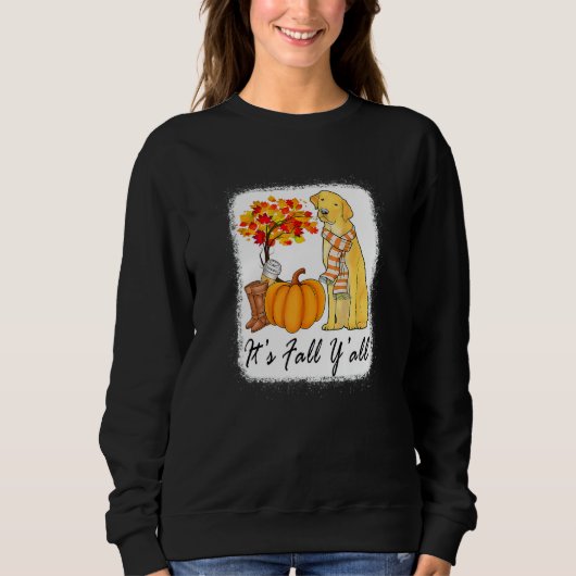 Sweatshirt Its Fall Yall Fall Tees For Women Labrador Yellow (Devant)