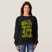 Sweatshirt It's Hocus Pocus Time Witches Cute Halloween (Devant entier)
