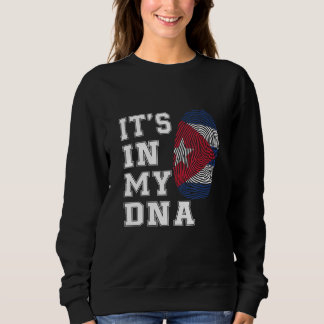 Sweatshirt It's In My DNA Cubans Proud Cuba Flag