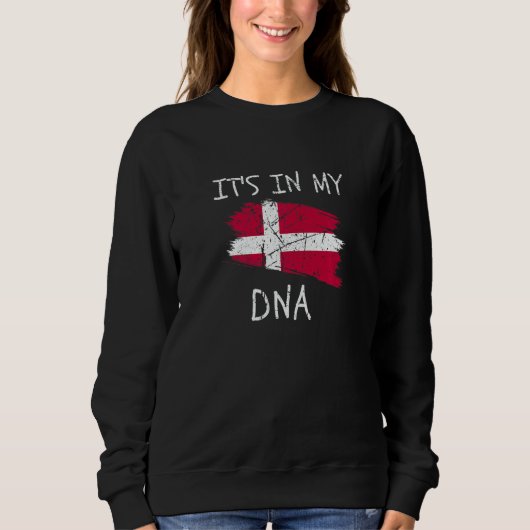 Sweatshirt It's in my DNA Denmark Flag Proud Danish Pride (Devant)