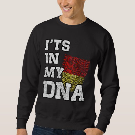 Sweatshirt It's In My DNA German Fingerprint Proud Germany Fl (Devant)