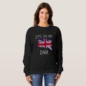 Sweatshirt It's in my DNA United Kingdom Flag Proud British P (Devant entier)