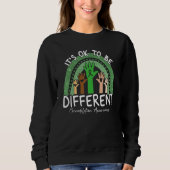 Sweatshirt It's Ok To Be Different Microdeletion Awareness Gr (Devant)