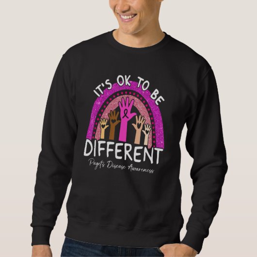 Sweatshirt It's Ok To Be Different Pagetu2019s Disease Awaren (Devant)