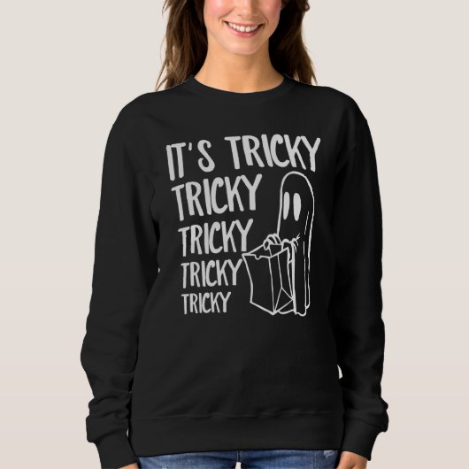 Sweatshirt Its Tricky Ghost Boo  Halloween Custome Men Women (Devant)
