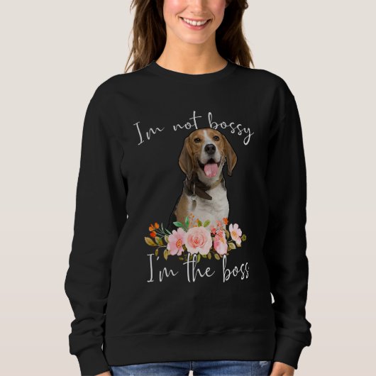 Sweatshirt Iu2019m Pas Bossy Iu2019m Le Beagle Boss (Devant)