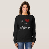 Sweatshirt J aime Ma Maman Men Women Kids Son Daughter (Devant entier)