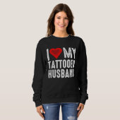 Sweatshirt J'adore mon mari tatoué (Devant entier)