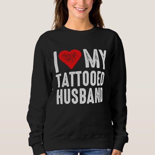 Sweatshirt J'adore mon mari tatoué (Devant)