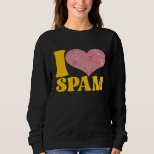 Sweatshirt J'adore Spam Conserves Cuisinées Nourriture de por
