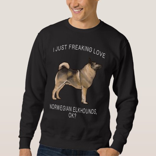 Sweatshirt J'adore tout simplement le norvégien Elkhound ok c (Devant)