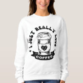 Sweatshirt J'adore vraiment le café (Devant)