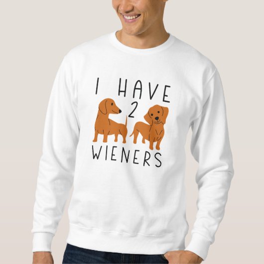 Sweatshirt J'Ai 2 Wieners (Devant)