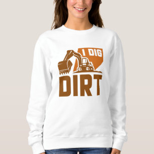 Sweatshirt J'ai creusé