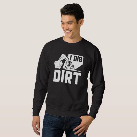 Sweatshirt J'ai creusé (Devant entier)