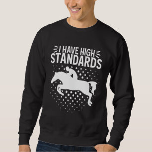 Sweatshirt J'Ai Des Émissions De Haute Norme Qui Saut Les Heu
