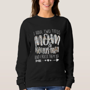 Sweatshirt J'Ai Deux Titres Maman & Bonus Maman Parenting Mum