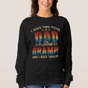 Sweatshirt J'Ai Deux Titres Papa Et Grampy Men Retro Décor G