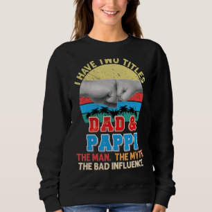 Sweatshirt J'Ai Deux Titres Papa Et Pappi L'Homme Mythe Mauva