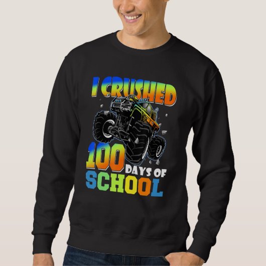 Sweatshirt J'Ai Écrasé 100 Jours D'École Monster Camion Garço (Devant)