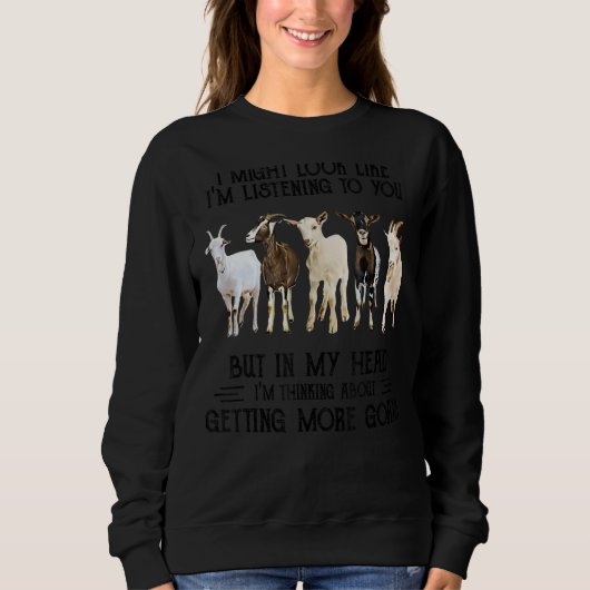 Sweatshirt J'ai l'air de vous écouter mais dans mon h (Devant)