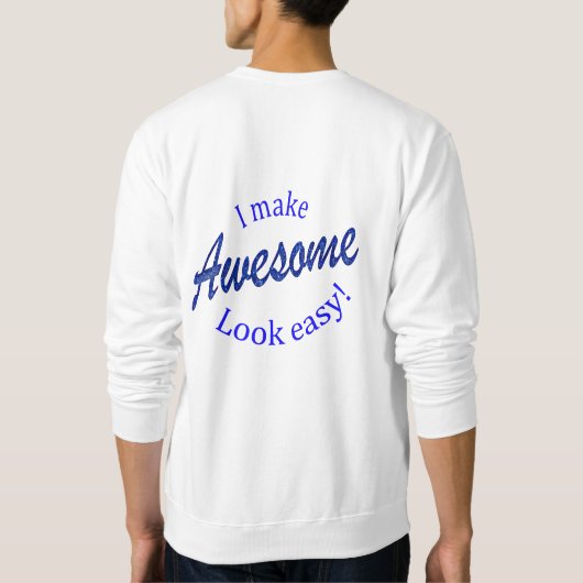 Sweatshirt J'Ai L'Air Facile (Dos)