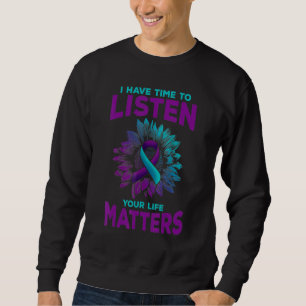 Sweatshirt J'ai le temps d'écouter la Semaine de sensibilisat
