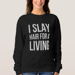 Sweatshirt J'Ai Les Cheveux Pour Vivre - Coiffeur Cite Les Ch