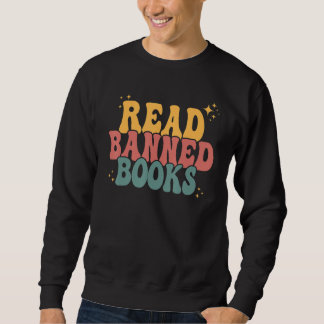 Sweatshirt J'Ai Lu Des Livres Interdits