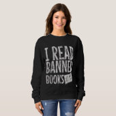 Sweatshirt J'Ai Lu Des Livres Interdits (Devant entier)
