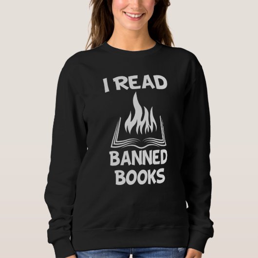 Sweatshirt J'Ai Lu Livres Interdits Lecteurs Avid Livre Bibli (Devant)