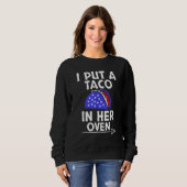 Sweatshirt J'Ai Mis Un Taco Dans Ce Comptable D'Évangile Du F (Devant entier)