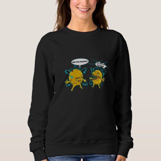 Sweatshirt J'ai perdu un électron Chimie Nerdy Science Phys (Devant)