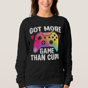 Sweatshirt J'Ai Plus De Jeu Que Cupid Valentine Video Jeu