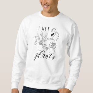 Sweatshirt J'ai reçu mes Plantes