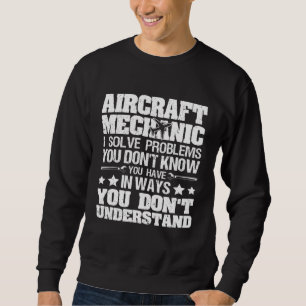 Sweatshirt J'Ai Résolu Des Problèmes Que Vous Ne Connaissez P